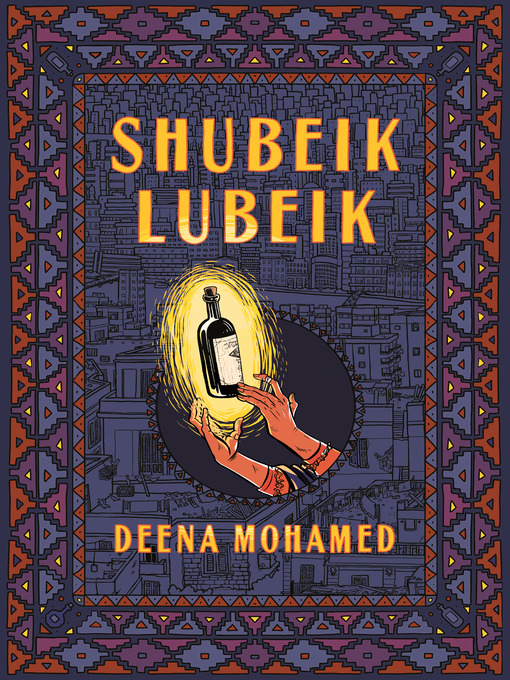 Title details for Shubeik Lubeik by Deena Mohamed - Wait list
